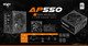 PSU 550W - AP550 - 80 Plus White PSU 550W - AP550 - 80 Plus White